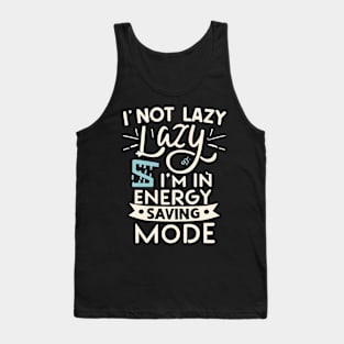 Energy-Saving Mode Humor Tank Top